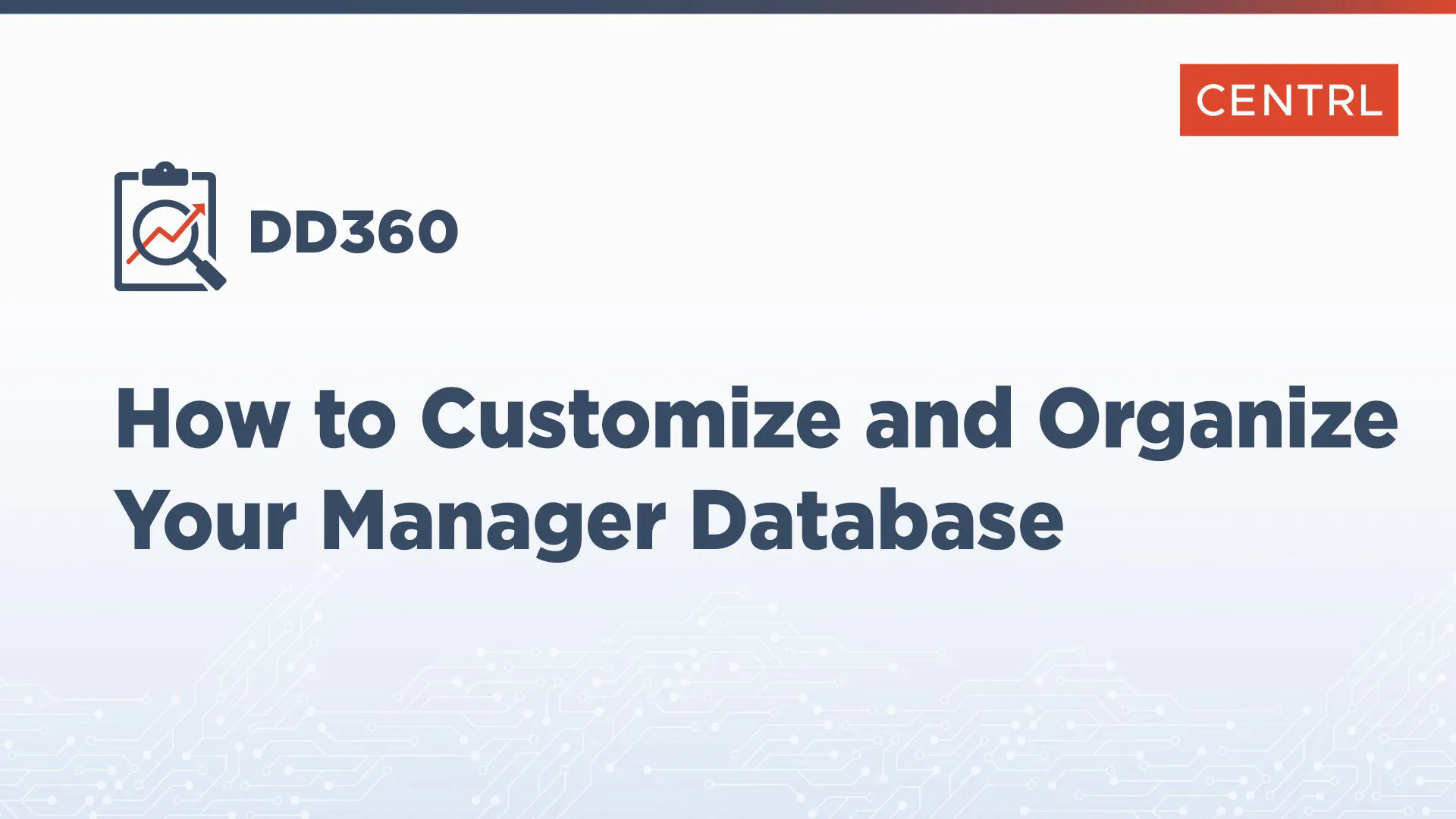How to Customize and Organize Your Manager Database