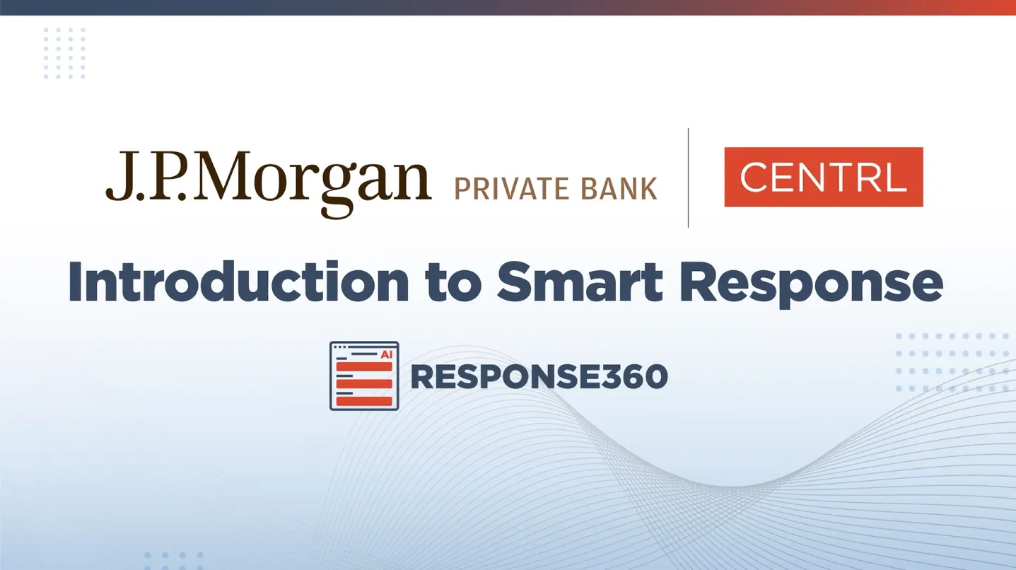 Emily Troxler, VP of Operational Due Diligence: Intro to CENTRL's Smart Response Feature